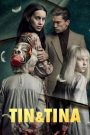 TIN & TINA (2023) ตินและตินา