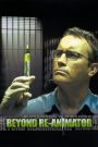 Beyond Re-Animator (2003) – ต้นแบบสยอง คนเปลี่ยนหัวคน ถ้าคุณคิดว่าเขาจะหยุดเพียงแค่ “ปลุกศพ”…คุณคิดผิด เพราะครั้งนี้ เขากำลังทดลองกับ “จิตวิญญาณ”