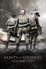 Saints and Soldiers: Airborne Creed (2012) ภารกิจกล้าฝ่าแดนข้าศึก ท่ามกลางสงคราม…ศรัทธา ความกล้าหาญ และมิตรภาพ คืออาวุธที่แท้จริง