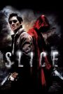 เฉือน Slice (2009)