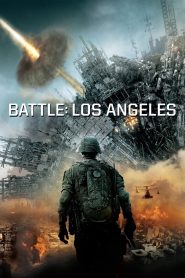 Battle Los Angeles (2011) วันยึดโลก | เมื่อสนามรบอยู่กลางมหานคร และมนุษย์คือความหวังสุดท้าย