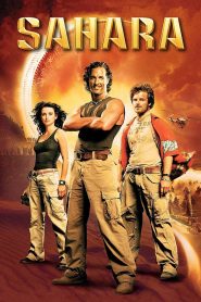 Sahara (2005) พิชิตขุมทรัพย์หมื่นฟาเรนไฮต์ กลางทะเลทรายสุดร้อนระอุ…สมบัติในตำนานอาจนำพาสู่ความล่มสลาย