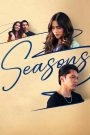 Seasons (2023) รักทุกฤดู: เมื่อเพื่อนสนิทคือคนที่หัวใจตามหามาตลอดทุกฤดูกาล