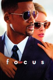 Focus (2015) – โฟกัส เกมกล เสน่ห์คนเหนือเมฆ ในโลกที่ทุกอย่างคือ “ภาพลวงตา” สิ่งสำคัญไม่ใช่สิ่งที่คุณเห็น…แต่คือสิ่งที่คุณ “โฟกัส” ไม่ทัน