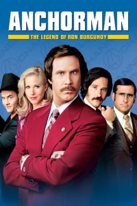 Anchorman: The Legend of Ron Burgundy (2004) ประกาศรบ … แต่ดั้นนมาพบรัก
