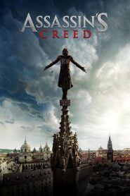 Assassin’s Creed (2016) อัสแซสซินส์ ครีด: เมื่ออดีตไม่ได้ตายไป แต่ยังถูกใช้เป็นอาวุธในสงครามที่ไม่มีวันจบ