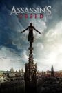Assassin’s Creed (2016) อัสแซสซินส์ ครีด: เมื่ออดีตไม่ได้ตายไป แต่ยังถูกใช้เป็นอาวุธในสงครามที่ไม่มีวันจบ