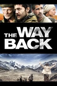 The Way Back (2010) – แหกค่ายนรกหนีข้ามแผ่นดิน จากขั้วโลกสู่เส้นศูนย์สูตร…ระยะทางอาจวัดได้ด้วยกิโลเมตร แต่ “เส้นทางแห่งอิสรภาพ” ต้องแลกด้วยชีวิต