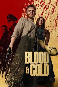 Blood & Gold (2023) ทองเปื้อนเลือด