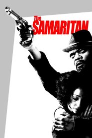 The Samaritan (2012) ลวงทรชนปล้นล้างมือ | เมื่ออดีตคือบาปที่ไม่เคยหลุดพ้น และความรักกลายเป็นเดิมพันของชีวิต