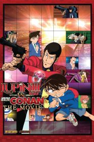 Lupin the Third vs. Detective Conan: The Movie (2013) ลูแปงที่ 3 ปะทะ ยอดนักสืบจิ๋วโคนัน เดอะมูฟวี่