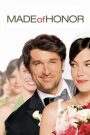 Made of Honor (2008) กั๊กใจให้เพื่อน