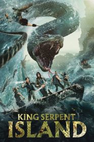 King Serpent Island (2021) เกาะราชันย์อสรพิษ