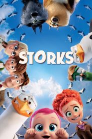 Storks (2016) บริการนกกระสา เบบี๋เดลิเวอรี่: เมื่อภารกิจส่งเบบี๋ผิดพลาด นกกระสาต้องเรียนรู้ว่าความรักคือของขวัญที่แท้จริง
