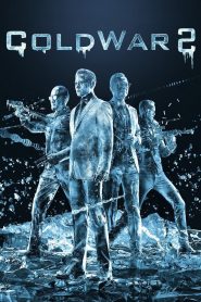 Cold War 2 (2016) สองคมล่าถล่มเมือง 2 – ยิ่งสูง ยิ่งหนาว…เกมอำนาจยังไม่จบ