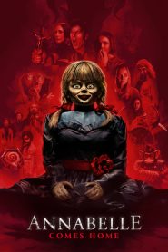 Annabelle Comes Home (2019) แอนนาเบลล์ ตุ๊กตาผีกลับบ้าน – คืนชีพสยองในบ้านของผู้ปราบผี