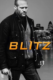 Blitz (2011) ล่าโคตรคลั่งล้าง สน.: เมื่อนักฆ่าไล่ล่าตำรวจ…แต่ดันเจอตำรวจที่โหดยิ่งกว่า