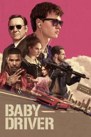 Baby Driver (2017) – จี้ (เบ) บี้ ปล้น เมื่อ “เสียงเพลง” คือหัวใจของการหนี…และ “หัวใจ” ก็คือสิ่งที่เขาอยากหนีไปหา