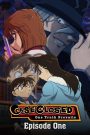 Detective Conan: Episode One – The Great Detective Turned Small (2017) ยอดนักสืบจิ๋วโคนัน เอพพิโสดวัน ปริศนานักสืบจิ๋วคนแรก