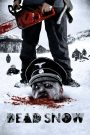 Dead Snow (2009) – ผีหิมะ กัดกระชากโหด เมื่อความหนาวไม่ใช่สิ่งเดียวที่ฆ่าคุณได้…แต่คือกองทัพนาซีซอมบี้ที่ฟื้นจากหลุมหิมะ