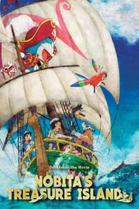 Doraemon the Movie: Nobita’s Treasure Island (2018) โดราเอมอน เดอะมูฟวี่ ตอน เกาะมหาสมบัติของโนบิตะ