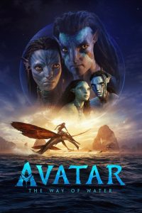 Avatar: The Way of Water (2022) อวตาร: วิถีแห่งสายน้ำ