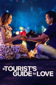 A Tourist’s Guide to Love (2023) คู่มือรักฉบับนักท่องเที่ยว – บางที…หัวใจก็ต้องหลงทางบ้าง ถึงจะหาทางเจอ