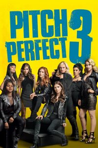 Pitch Perfect 3 (2017) ชมรมเสียงใส ถือไมค์ตามฝัน 3