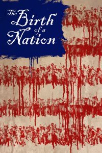The Birth of a Nation (2016) เดอะเบิร์ทออฟอะเนชัน: หัวใจทาส สงครามสร้างแผ่นดิน ก่อนชาติจะถือกำเนิด…เลือดของคนผิวดำถูกหลั่งเพื่ออิสรภาพที่ไม่มีใครให้
