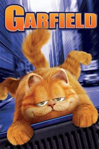 Garfield (2004) – การ์ฟิลด์ แมวอ้วนตัวป่วน ขี้เกียจตัวพ่อ กับภารกิจฮาสุดวุ่นที่เขาไม่ได้สมัครใจ!