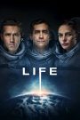 Life (2017) – สายพันธุ์มฤตยู เมื่อมนุษย์ค้นพบสิ่งมีชีวิตนอกโลก…แต่สิ่งนั้นอาจไม่อยากถูกพบเลยก็ได้