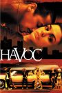 Havoc (2005) วัยร้าย วัยร้อน