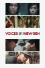 Voices of the New Gen (2022) เสียง (ไม่) เงียบของคนรุ่นใหม่ที่กล้าพูดถึงความจริงของสังคม