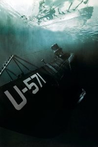 U-571 (2000) อู-571 ดิ่งเด็ดขั้วมหาอำนาจ: ภารกิจที่ต้องแลกด้วยชีวิต เพื่อเปลี่ยนทิศทางของสงครามโลก