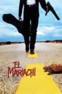 El Mariachi (1993) เลือดล้างเลือด