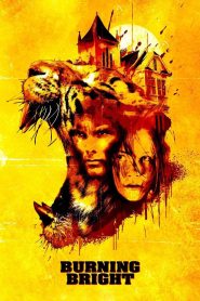 Burning Bright (2010) ขังนรกบ้านเสือดุ | เมื่อลมหายใจของเธอคือเสียงคำรามของนักล่า