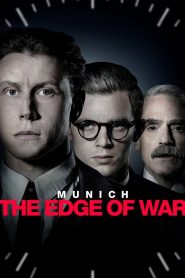 Munich: The Edge of War (2021) มิวนิค ปากเหวสงคราม | เบื้องหลังข้อตกลงที่โลกไม่เคยลืม กับเงาสงครามที่กำลังจะปะทุ