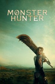 Monster Hunter (2020) มอนสเตอร์ ฮันเตอร์ | เมื่อโลกนี้ไม่ใช่ของมนุษย์อีกต่อไป
