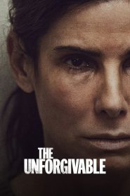 The Unforgivable (2021) ตราบาป | เมื่อโลกไม่ยอมให้อภัย…แม้เธอจะชดใช้แล้วก็ตาม