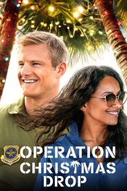 Operation Christmas Drop (2020) ภารกิจของขวัญจากฟ้า | เมื่อความอบอุ่นแห่งคริสต์มาสไม่ได้มาจากหิมะ…แต่จากหัวใจที่แบ่งปัน