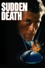 Sudden Death (1995) ซัดเดน เดท | ตัดเส้นตายท้านรก เกมตายกลางสนามที่ไม่มีโอกาสแก้ตัว