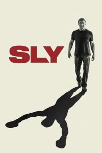 Sly (2023) ซิลเวสเตอร์ สตอลโลน | เบื้องหลังตำนานนักสู้ที่โลกไม่เคยลืม