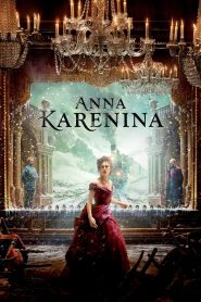 Anna Karenina (2012) อันนา คาเรนิน่า | รักร้อนซ่อนชู้ ท่วงทำนองหัวใจที่เลือกไม่ได้