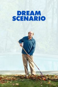 Dream Scenario (2023) คืนนี้จงฝันถึงผม | เมื่อชายธรรมดากลายเป็นไวรัลในความฝันของคนทั้งโลก