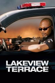 Lakeview Terrace (2008) แอบจ้องภัยอำมหิต | เมื่อเพื่อนบ้านไม่ใช่คนธรรมดา และความปลอดภัยคือภาพลวงตา