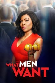 What Men Want (2019) ฉันรู้นะ คุณคิดอะไร | เมื่อผู้หญิงได้ยินเสียงในหัวผู้ชาย… เกมนี้ไม่มีใครปลอดภัย