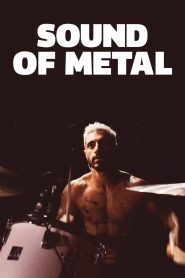 Sound of Metal (2020) เสียงที่หายไป | เมื่อเสียงดนตรีเงียบลง…หัวใจกลับดังขึ้นกว่าเดิม