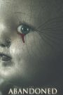 The Abandoned (2006) สัมผัสอำมหิต | ความลับในเงามืดของบ้านที่ไม่มีใครกล้ากลับไป
