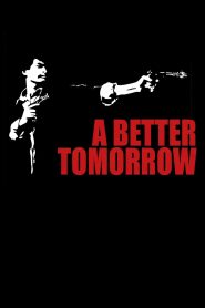 A Better Tomorrow (1986) โหด เลว ดี | ศักดิ์ศรีแห่งพี่น้อง กระสุนแห่งอดีต และทางแยกของหัวใจ