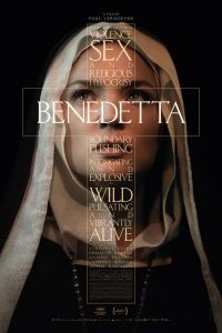Benedetta (2021) เบเนเดตต้า ใครอยากให้เธอบาป | เมื่อศรัทธา แรงปรารถนา และความเชื่อ…สั่นคลอนความศักดิ์สิทธิ์ทั้งวัด
